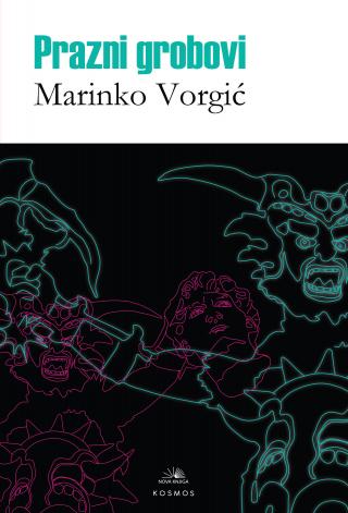 prazni grobovi marinko vorgić 