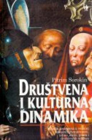 društvena i kulturna dinamika pitirim sorokin 