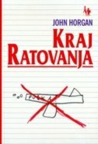 kraj ratovanja john horgan 