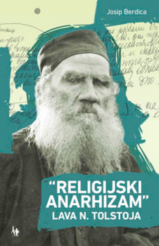 religijski anarhizam lava n tolstoja josip berdica 