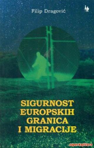 sigurnost europskih granica i migracije filip dragović 