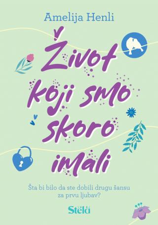 život koji smo skoro imali amelija henli 