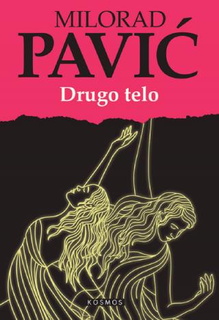 drugo telo milorad pavić 
