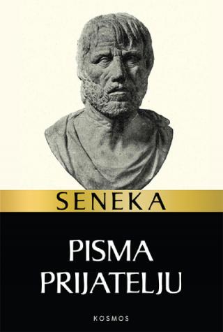 pisma prijatelju lucije seneka 