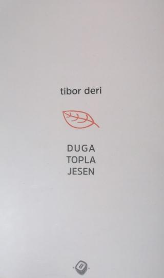duga topla jesen tibor deri 