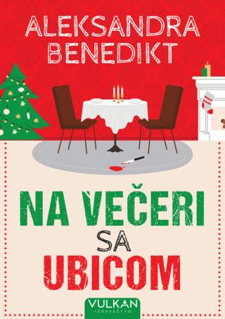 na večeri sa ubicom aleksandra benedikt 