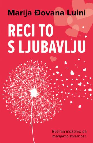 reci to s ljubavlju marija đovana luini 