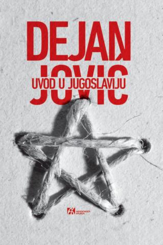 uvod u jugoslaviju dejan jović 