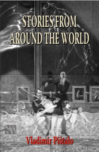 stories from around the world vladimir pištalo 