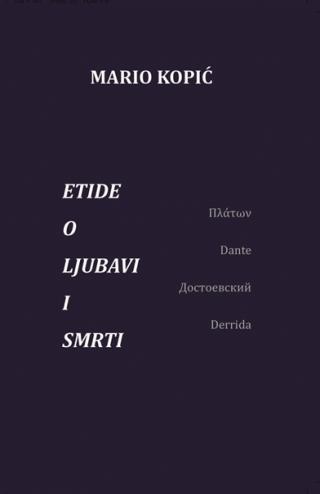 etide o ljubavi i smrti mario kopić 
