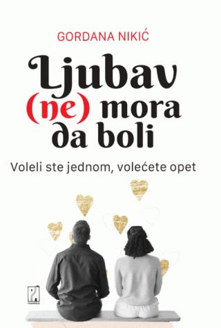 ljubav (ne)mora da boli gordana nikić 