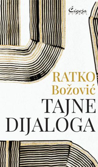 tajne dijaloga ratko božović 