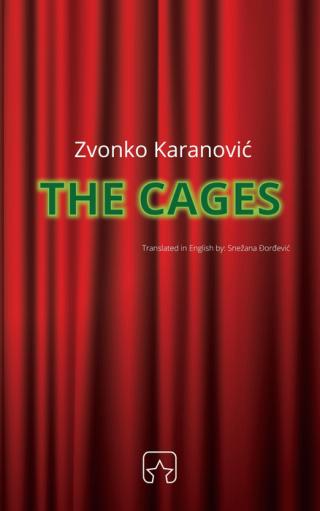 the cages zvonko karanović 