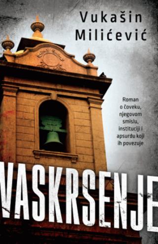 vaskrsenje vukašin milićević 