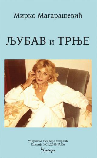 ljubav i trnje mirko magarašević 