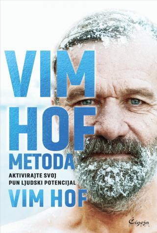 vim hof metoda aktivirajte vaš pun ljudski potencijal vim hof 
