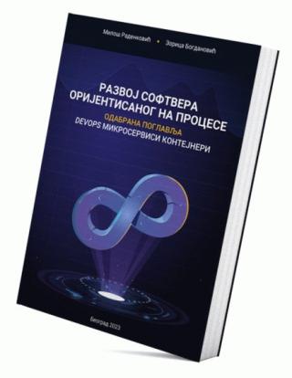 razvoj softvera orijentisanog na procese (devops mikroservisi kontejneri) zorica bogdanović miloš b radenković 