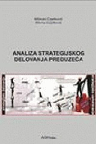 analiza strategijskog delovanja preduzeća milena cvjetković milovan cvjetković 