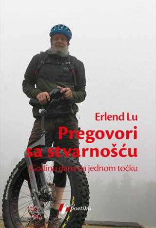 pregovori sa stvarnošću erlend lu 