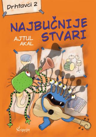 drhtavci 2 najbučnije stvari ajtul akal 