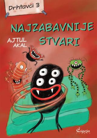 drhtavci 3 najzabavnije stvari ajtul akal 