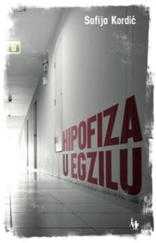 hipofiza u egzilu sofija kordić 