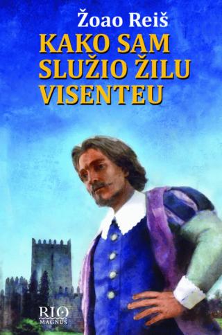 kako sam služio žilu visenteu žoao reiš 