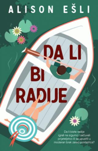 da li bi radije alison ešli sanja bošnjak 