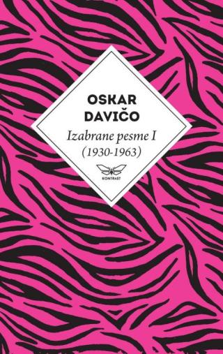izabrane pesme i (1930 1963) oskara daviča oskar davičo 