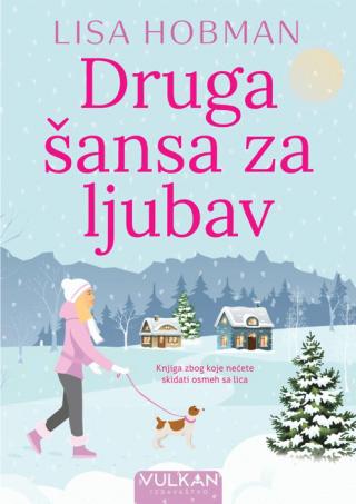druga šansa za ljubav lisa hobman 