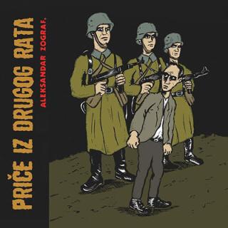 priče iz drugog rata aleksandar zograf 