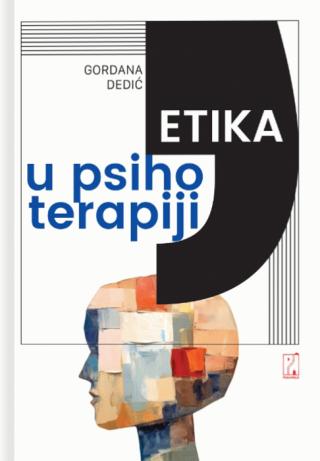 etika u psihoterapiji gordana dedić 