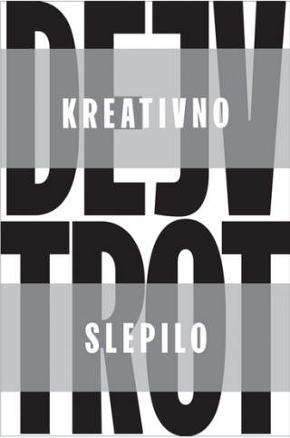 kreativno slepilo dejv trot 