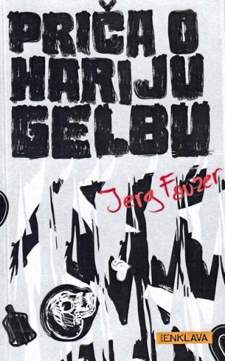 priča o hariju gelbu jerg fauzer 