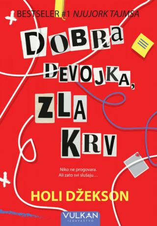 dobra devojka, zla krv holi džekson 