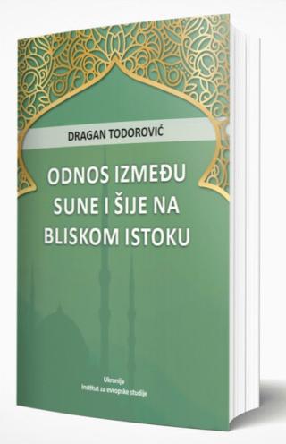 odnos između sune i šije na bliskom istoku dragan todorović 