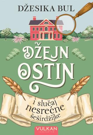 džejn ostin i slučaj nesrećne šeširdžijke džesika bul 