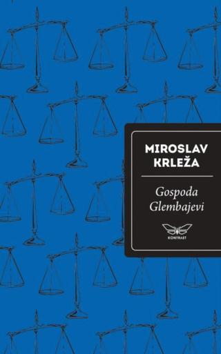 gospoda glembajevi miroslav krleža 