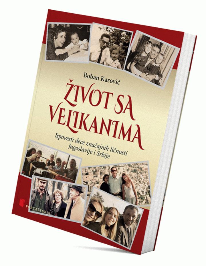 život sa velikanima ispovesti dece značajnih ličnosti 