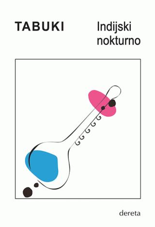indijski nokturno antonio tabuki 