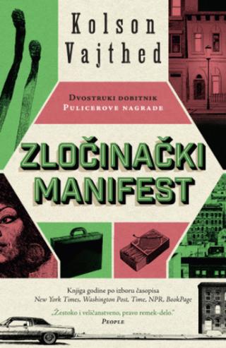 zločinački manifest kolson vajthed 