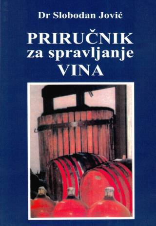 priručnik za spravljanje vina slobodan jović 