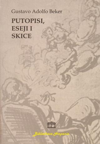 putopisi, eseji i skice gustav adolfo beker 