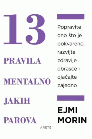 13 pravila mentalno jakih parova ejmi morin 