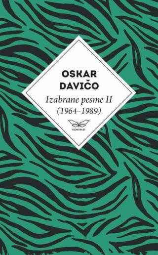 izabrane pesme 2 (1964 1989) oskara daviča oskar davičo 