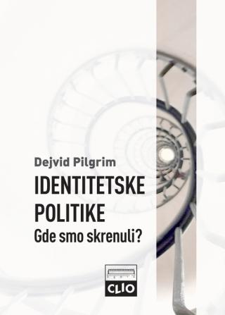 identitetske politike dejvid pilgrim 
