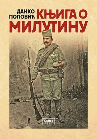 knjiga o milutinu danko popović 