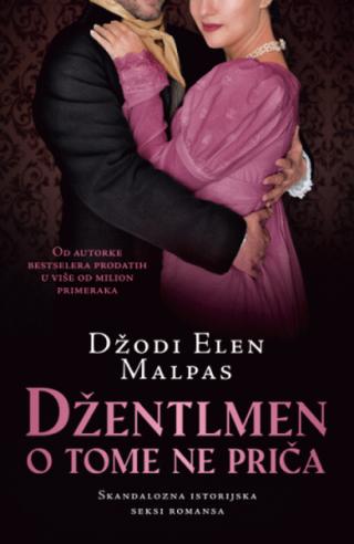 džentlmen o tome ne priča džodi elen malpas 