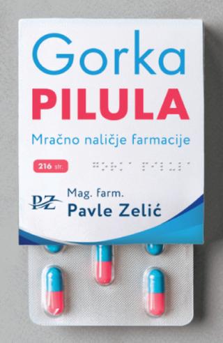 gorka pilula pavle zelić 