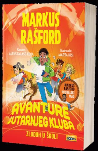 avanture jutarnjeg kluba zloduh u školi aleks falase koja markus rašford 